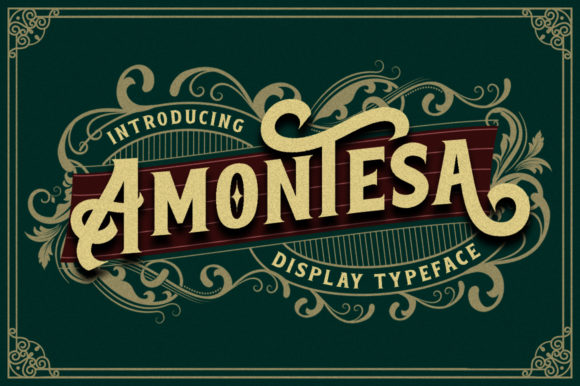 Amontesa: A Vintage-Styled Display Font for Editorial Design