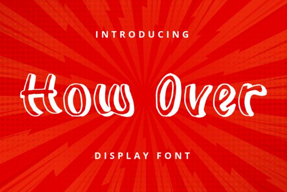 How Over: A Versatile Display Font for Modern Branding
