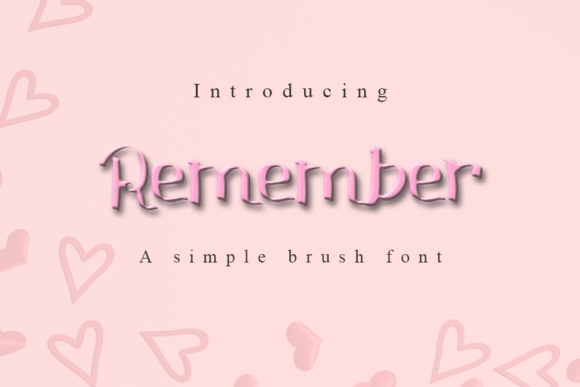 Remember Font for Memorable Digital Campaigns