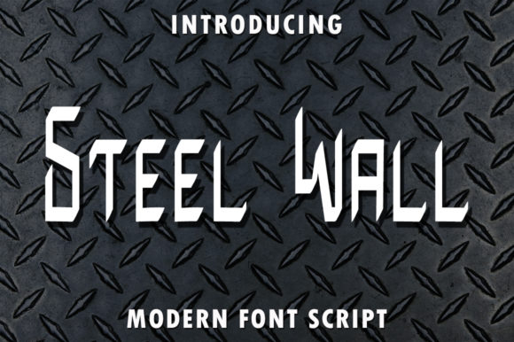 Steel Wall: A Cool and Fresh Display Font for Modern Branding